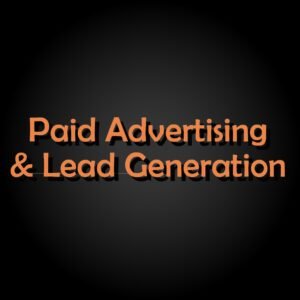 Paid Advertising & Lead Generation